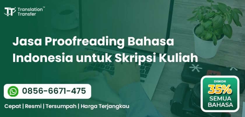 Proofreading Bahasa Indonesia untuk Skripsi Kuliah