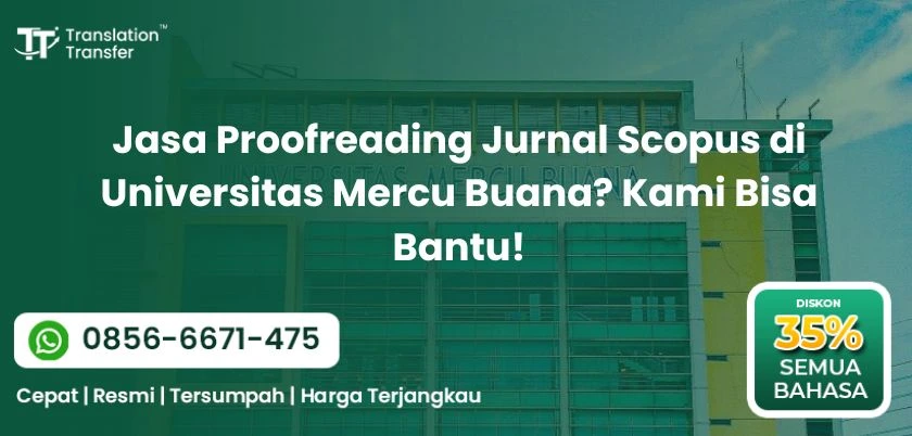 Jasa Proofreading Jurnal Scopus di Universitas Mercu Buana Kami Bisa Bantu!