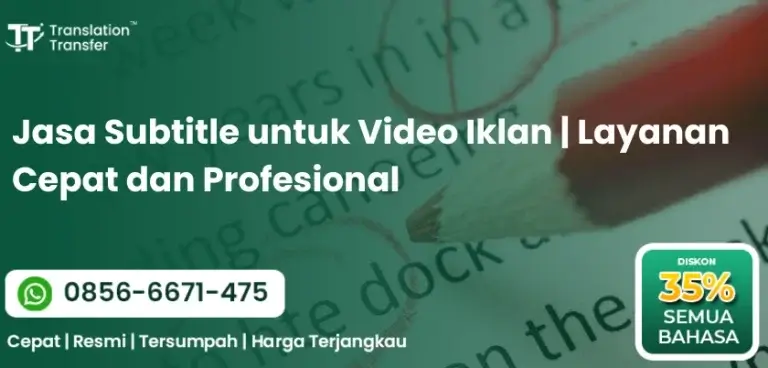 Jasa Subtitle untuk Video Iklan | Layanan Cepat dan Profesional