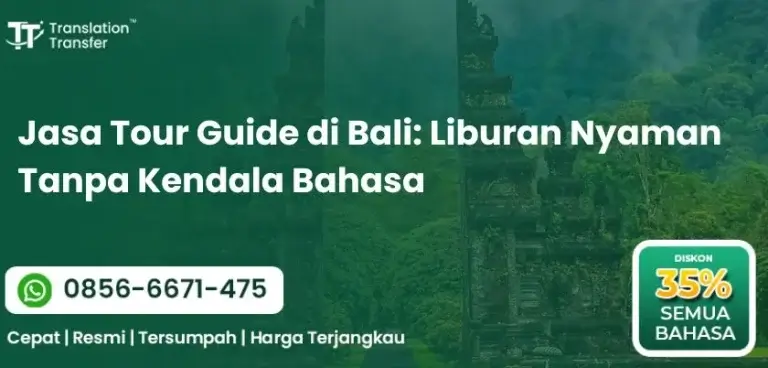 Jasa Tour Guide di Bali: Liburan Nyaman Tanpa Kendala Bahasa