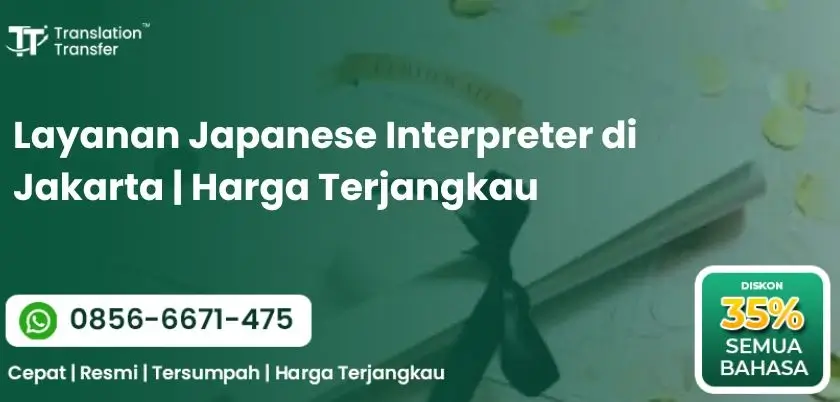Layanan Japanese Interpreter di Jakarta | Harga Terjangkau