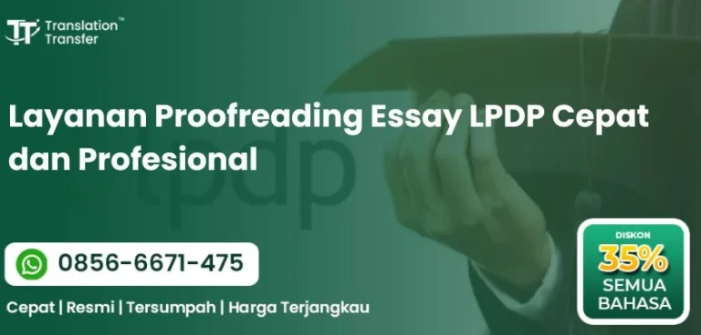 Layanan Proofreading Essay LPDP Cepat dan Profesional