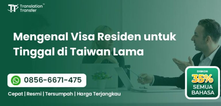 Visa Residen untuk Tinggal di Taiwan Lama