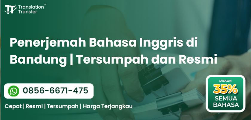 Penerjemah Bahasa Inggris di BandungPenerjemah Bahasa Inggris di Bandung