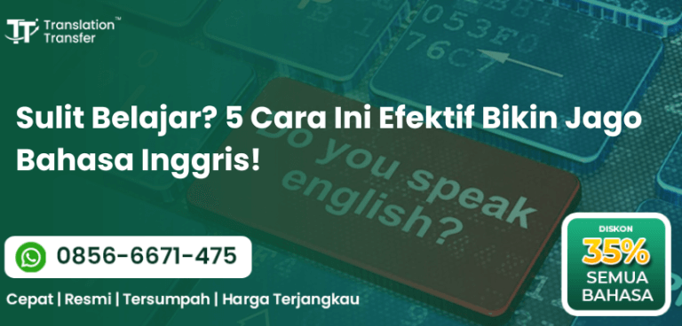 5 cara efektif jago bahasa inggris