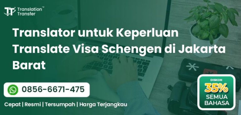 Jasa penerjemah, penerjemah tersumpah, jasa translate, Definisi, Fungsi, keuntungan, keperluan, dokumen, visa, schengen, di jakarta
