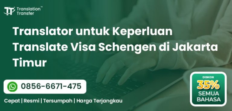 Translate Visa Schengen di Jakarta Timur