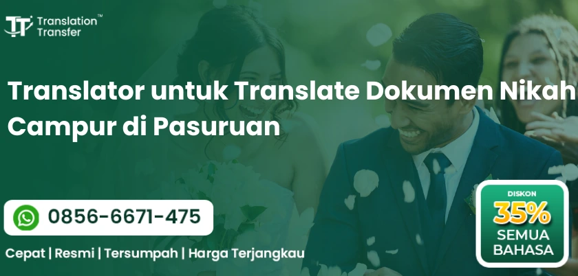 Translator untuk Translate Dokumen Nikah Campur di Pasuruan