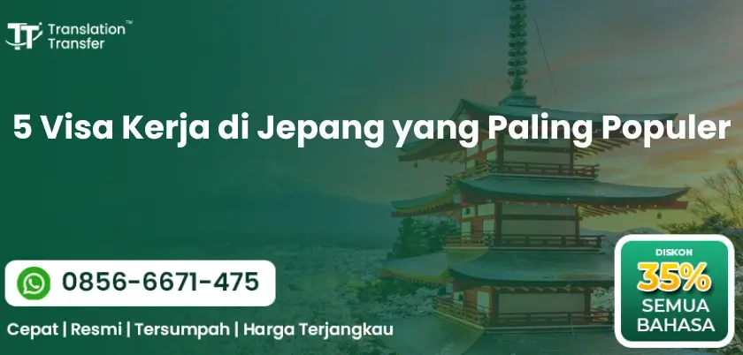5 Visa Kerja di Jepang yang Paling Populer