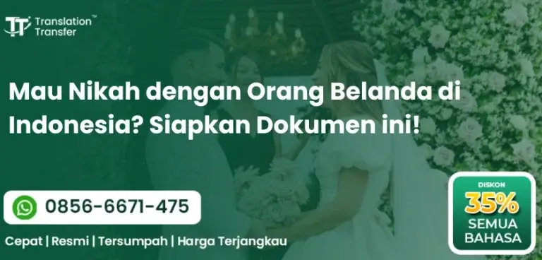 Mau Nikah dengan Orang Belanda di Indonesia? Siapkan Dokumen ini!