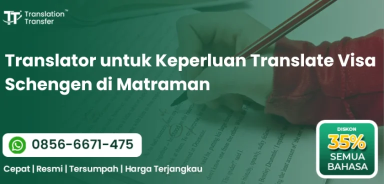 Translator untuk Keperluan Translate Visa Schengen di Matraman