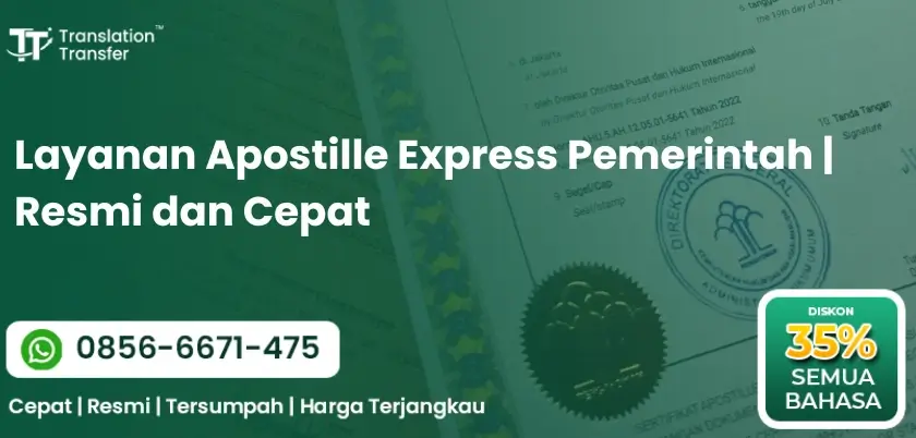 Layanan Apostille Express Pemerintah | Resmi dan Cepat