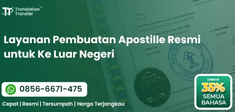 Layanan Pembuatan Apostille Resmi untuk Ke Luar Negeri