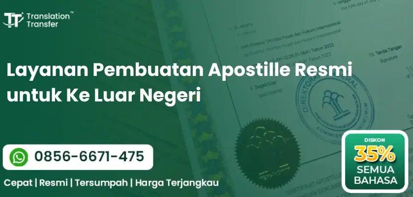 Layanan Pembuatan Apostille Resmi untuk Ke Luar Negeri