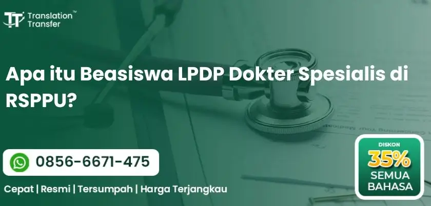 Beasiswa LPDP Dokter Spesialis di RSPPU