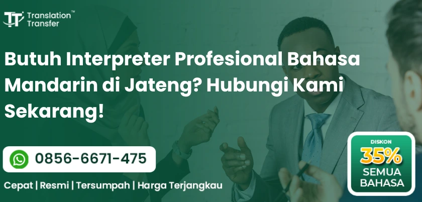 Butuh Interpreter Profesional Bahasa Mandarin di Jateng
