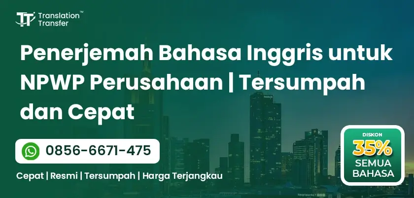 Penerjemah Bahasa Inggris untuk NPWP Perusahaan