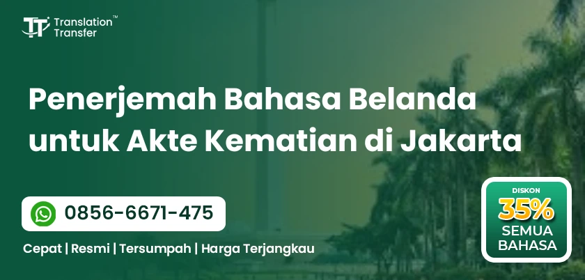 Penerjemah Bahasa Belanda untuk Akte Kematian di Jakarta