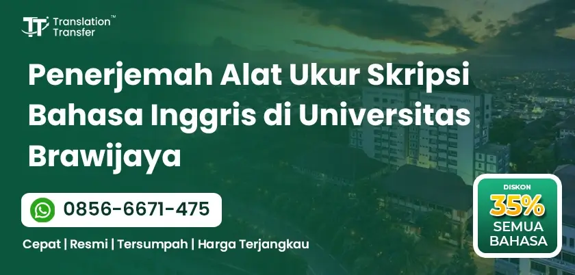 Penerjemah Alat Ukur Skripsi Bahasa Inggris di Universitas Brawijaya