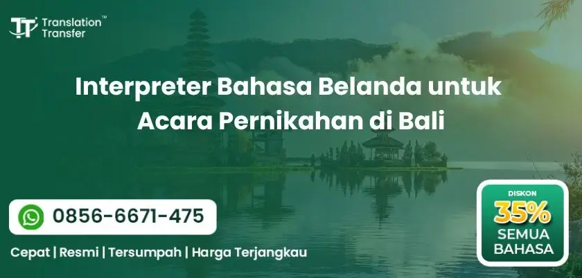 Interpreter Bahasa Belanda untuk Acara Pernikahan di Bali