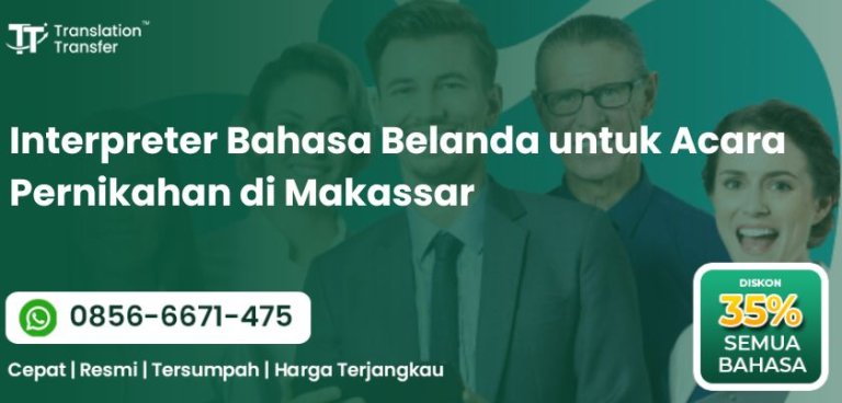 Interpreter Bahasa Belanda untuk Acara Pernikahan di Makassar