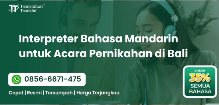 Interpreter Bahasa Mandarin untuk Acara Pernikahan di Bali