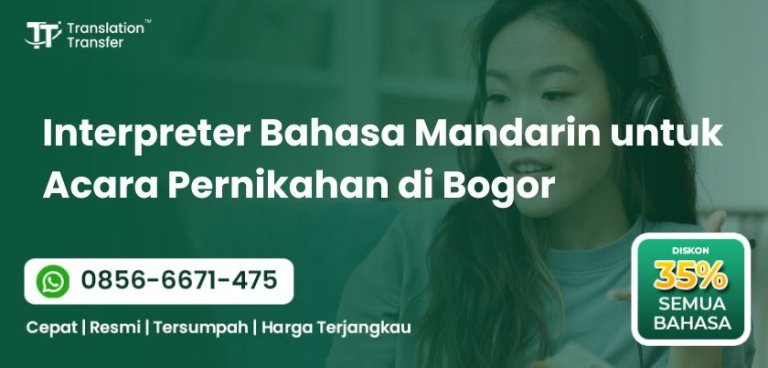 Interpreter Bahasa Mandarin untuk Acara Pernikahan di Bogor