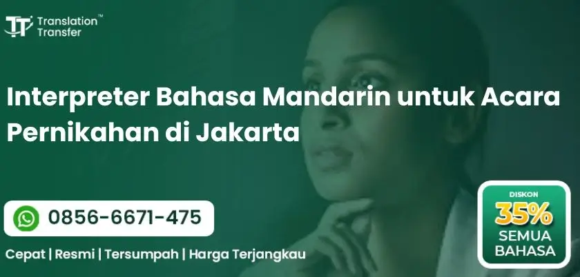 Interpreter Bahasa Mandarin untuk Acara Pernikahan di Jakarta