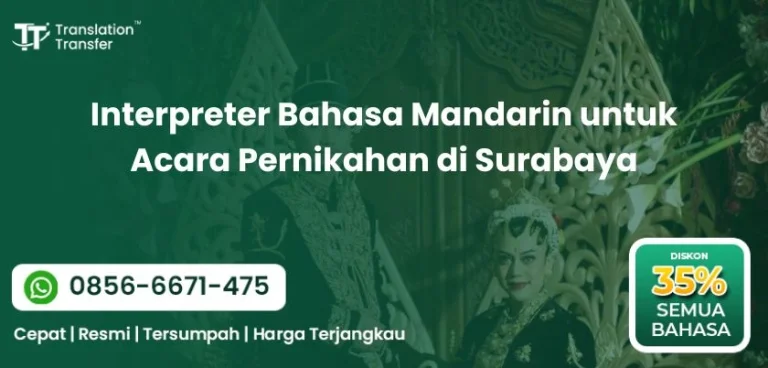 Interpreter Bahasa Mandarin untuk Acara Pernikahan di Surabaya