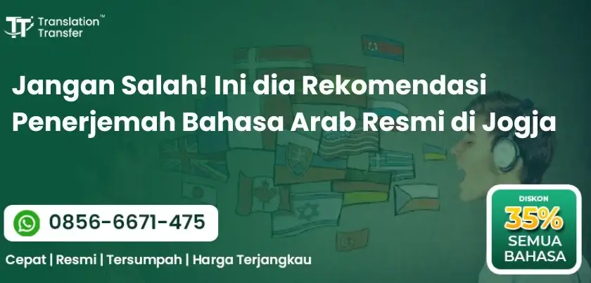Rekomendasi Penerjemah Bahasa Arab Resmi di Jogja