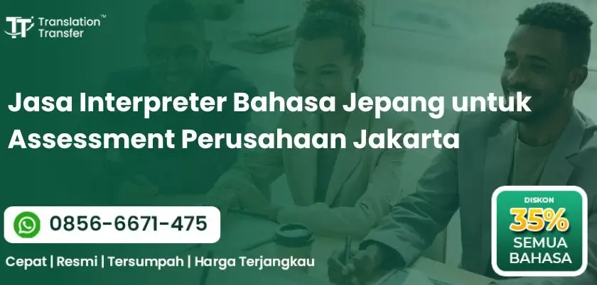 Interpreter Bahasa Jepang untuk Assessment Perusahaan Jakarta