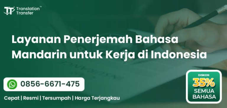 Penerjemah Bahasa Mandarin untuk Kerja di Indonesia