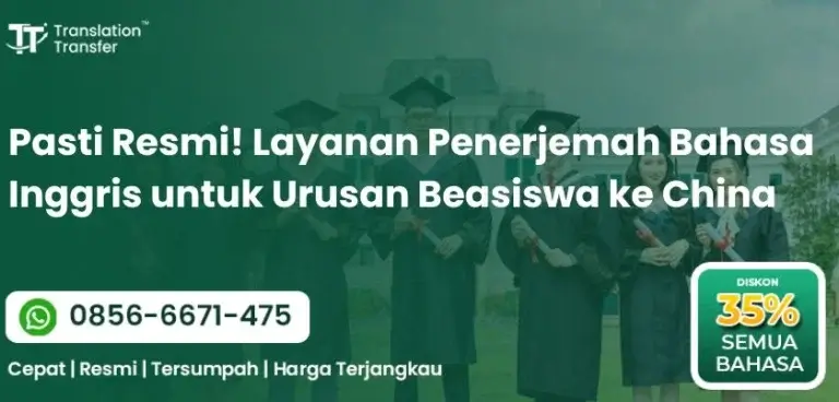 Layanan Penerjemah Bahasa Inggris untuk Urusan Beasiswa ke China