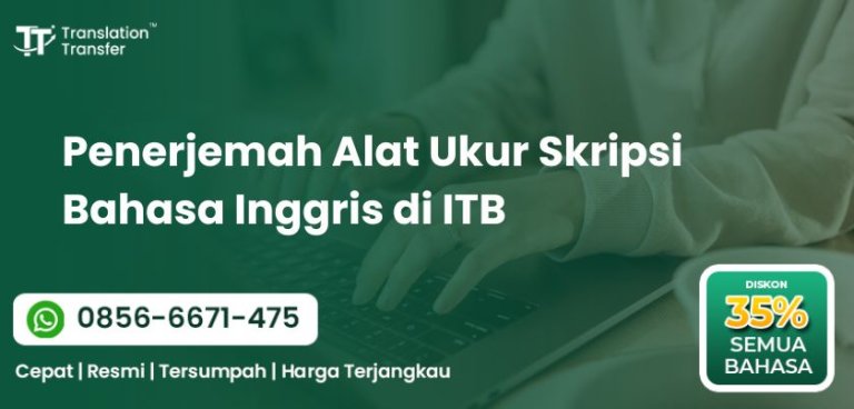 Penerjemah Alat Ukur Skripsi Bahasa Inggris di ITB