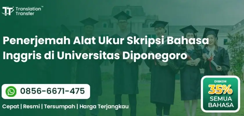 Penerjemah Alat Ukur Skripsi Bahasa Inggris di Universitas Diponegoro