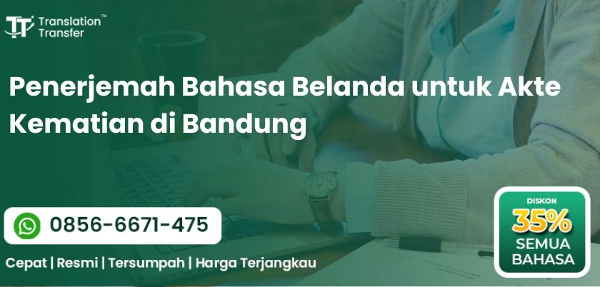 Penerjemah Bahasa Belanda untuk Akte Kematian di Bandung