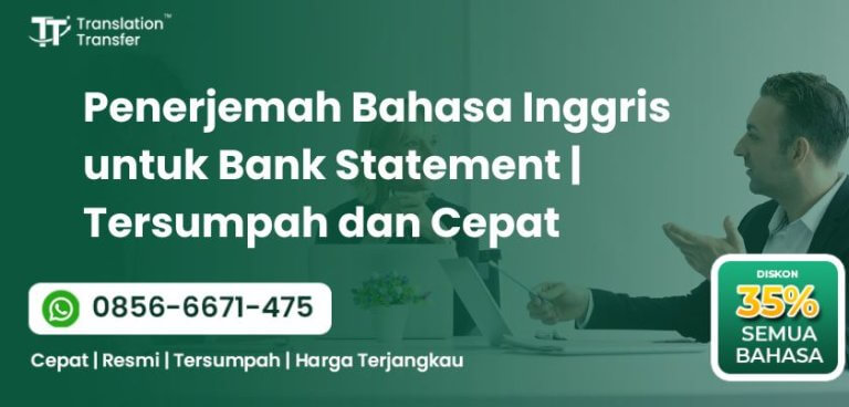 Penerjemah Bahasa Inggris untuk Bank Statement