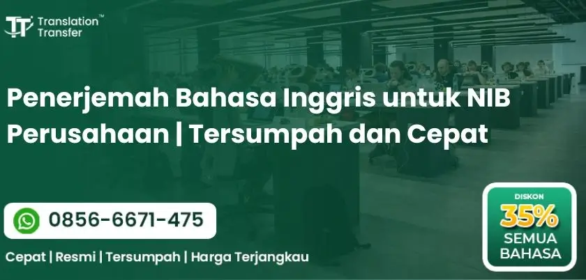 Penerjemah Bahasa Inggris untuk NIB Perusahaan