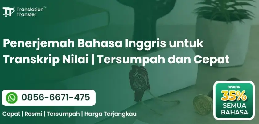Penerjemah Bahasa Inggris untuk Transkrip Nilai