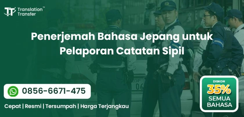 Penerjemah Bahasa Jepang untuk Pelaporan Catatan Sipil