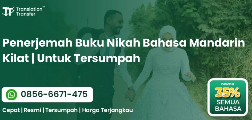 Penerjemah Buku Nikah Bahasa Mandarin Kilat