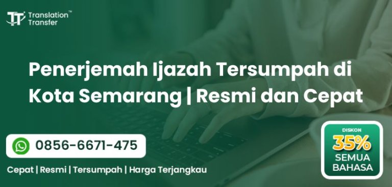 Penerjemah Ijazah Tersumpah di Kota Semarang