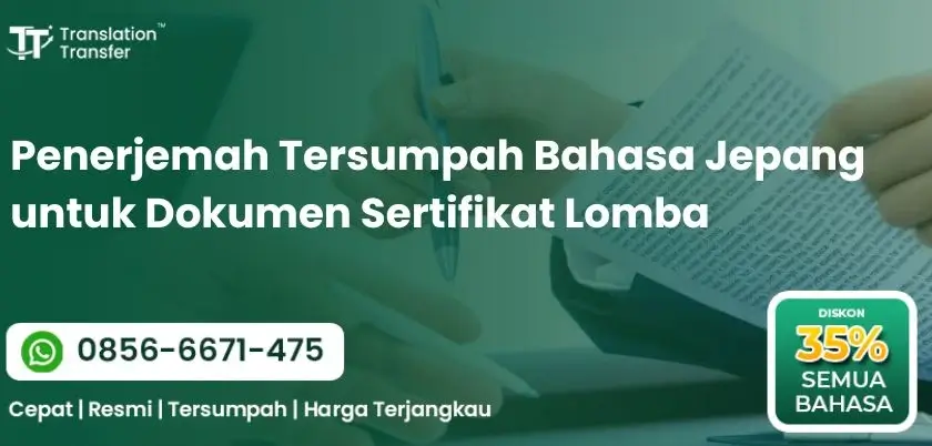 Penerjemah Tersumpah Bahasa Jepang untuk Dokumen Sertifikat Lomba