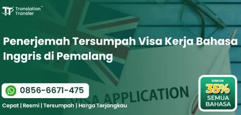 Penerjemah Tersumpah Visa Kerja Bahasa Inggris di Pemalang