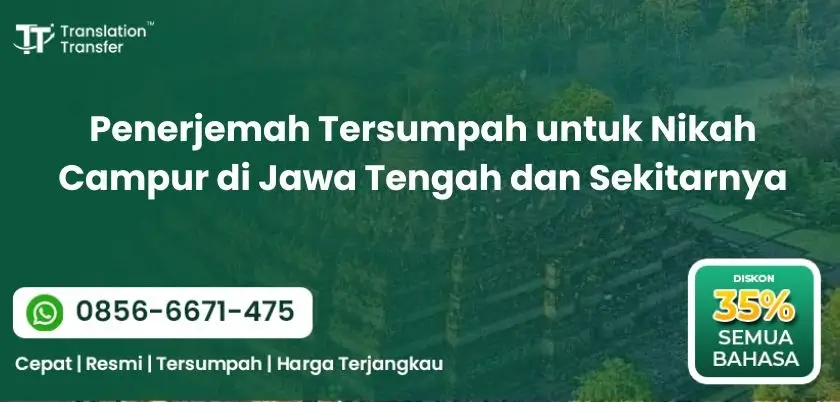 Penerjemah Tersumpah untuk Nikah Campur di Jawa Tengah dan Sekitarnya