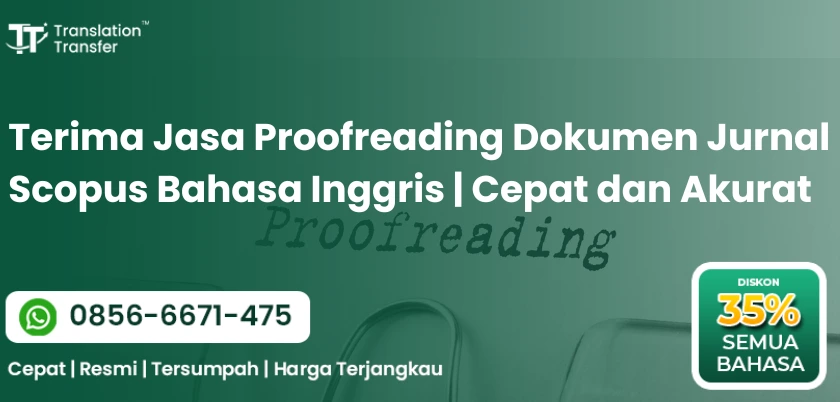 Terima Jasa Proofreading Dokumen Jurnal Scopus Bahasa Inggris