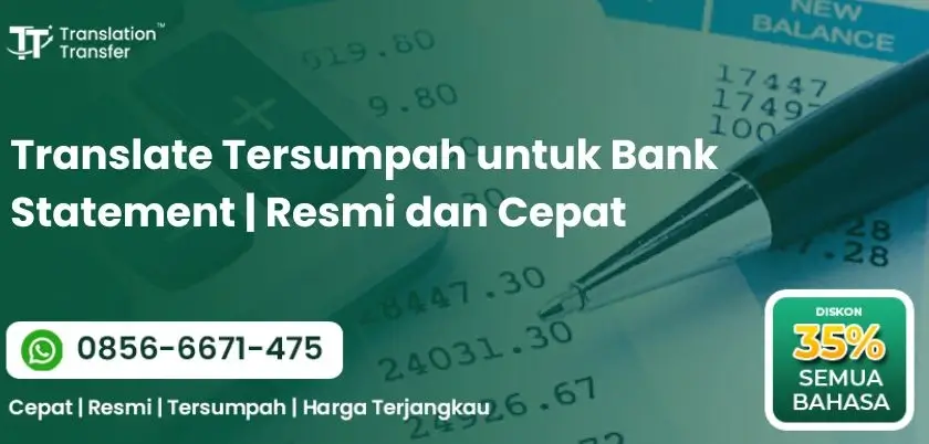 Translate Tersumpah untuk Bank Statement