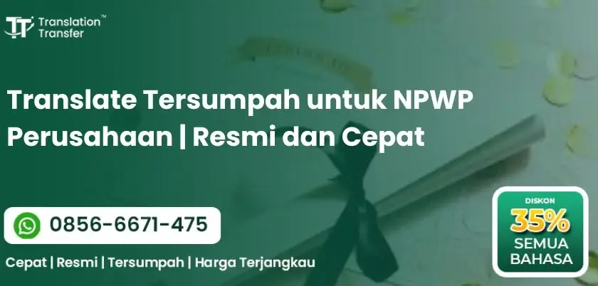 Translate Tersumpah untuk NPWP Perusahaan