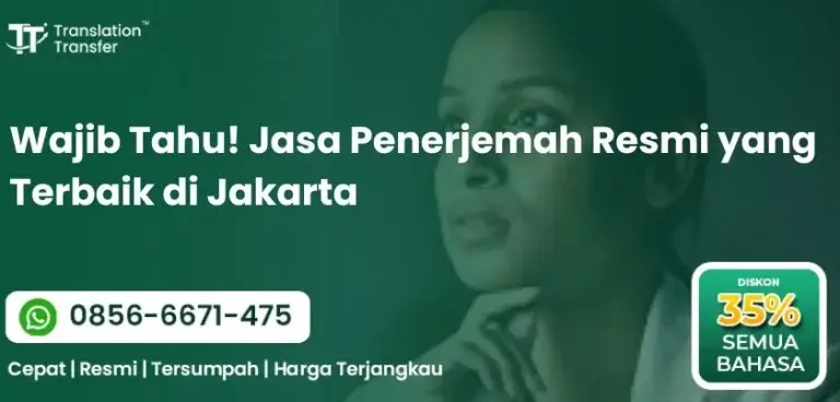 Jasa Penerjemah Resmi yang Terbaik di Jakarta