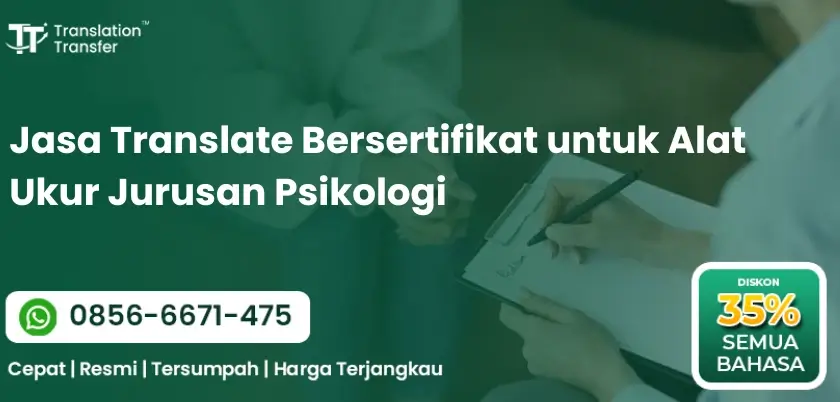 Translate Bersertifikat untuk Alat Ukur Jurusan Psikologi